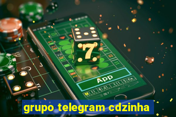 grupo telegram cdzinha